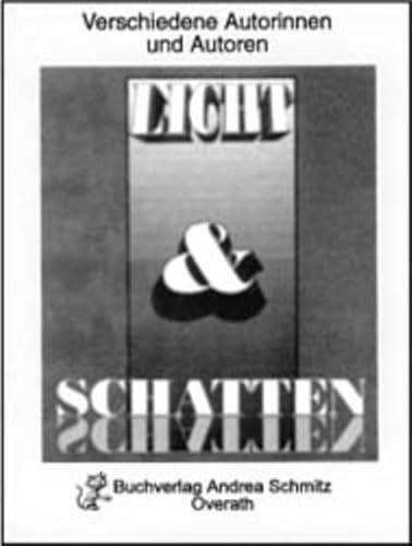 Beispielbild fr Licht & Schatten (Anthologie) zum Verkauf von medimops