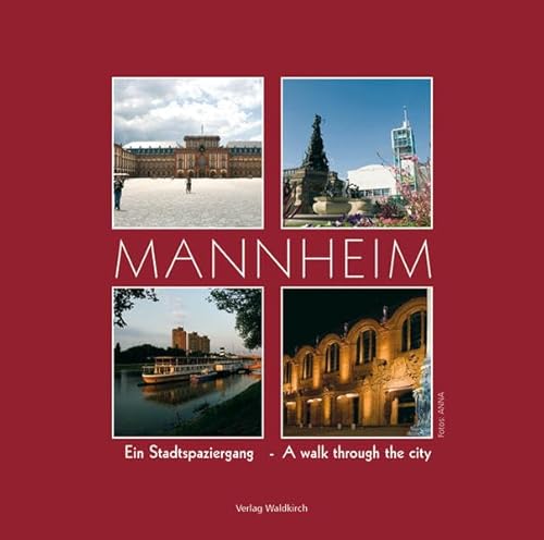 Beispielbild fr Mannheim - Ein Stadtspaziergang; Mannheim - A walk through the city zum Verkauf von medimops