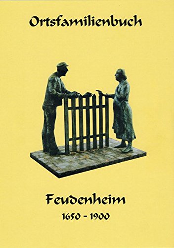 Ortsfamilienbuch Feudenheim 1650-1950 - Kreutzer Rudolf