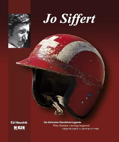 9783927458482: Jo Siffert: The Swiss racing legend