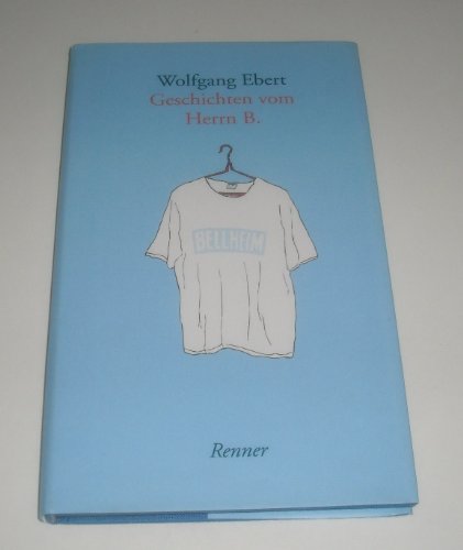 Geschichten vom Herrn B (Kontrapunkte) (German Edition) (9783927480117) by Ebert, Wolfgang