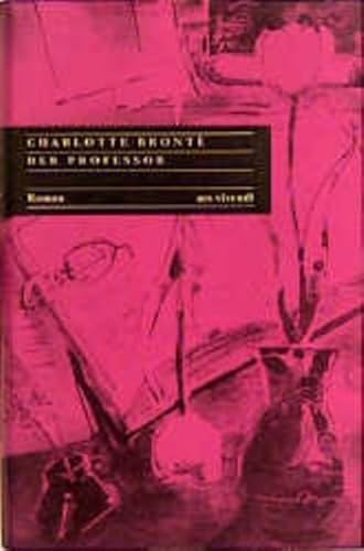 Der Professor - Charlotte Brontë