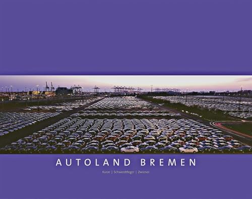 Stock image for Autoland Bremen. for sale by Worpsweder Antiquariat