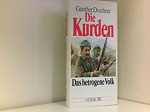 9783927491021: Die Kurden: Das betrogene Volk (German Edition)