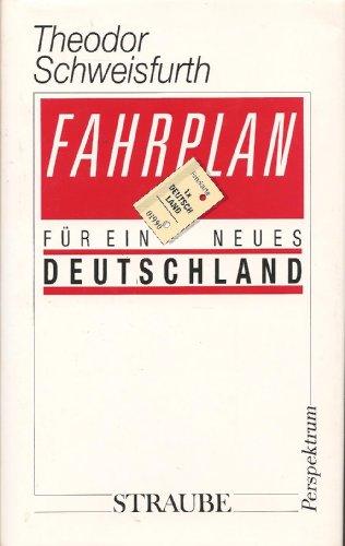 Beispielbild fr Fahrplan fuer ein neues Deutschland zum Verkauf von Buchhandlung-Antiquariat Sawhney