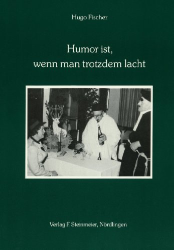 Beispielbild fr Humor ist, wenn man trotzdem lacht zum Verkauf von medimops