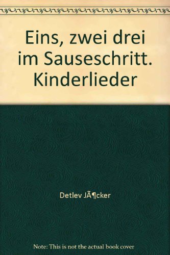 Beispielbild fr Eins, zwei drei im Sauseschritt. Kinderlieder zum Verkauf von medimops