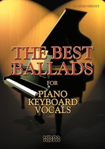 Beispielbild fr The Best Ballads, for Piano, Keyboard, Vocals zum Verkauf von medimops