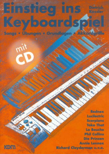 Beispielbild fr Einstieg ins Keyboardspiel. Grundlagen-bungen-Akkordgriffe-Songs zum Verkauf von Versandantiquariat Manuel Weiner