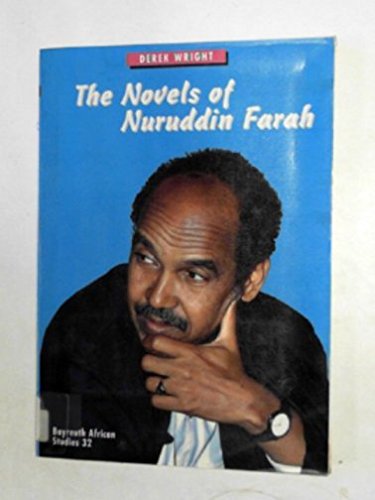 9783927510272: The Novels of Nuruddin Farah