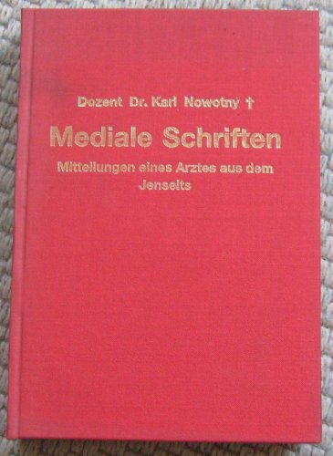 Imagen de archivo de Mediale Schriften. Mitteilungen eines Arztes aus dem Jenseits: Mediale Schriften, Ln, Bd.3/4: Bd III/IV a la venta por medimops