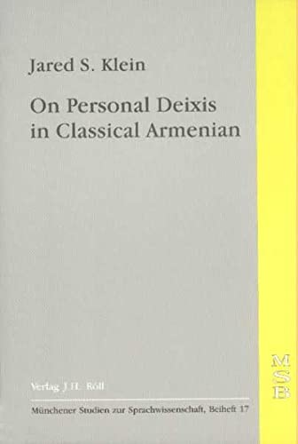 Stock image for On Personal Deixis in Classical Armenian for sale by ISD LLC