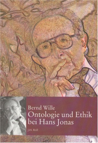 Beispielbild fr Ontologie und Ethik bei Hans Jonas. zum Verkauf von modernes antiquariat f. wiss. literatur