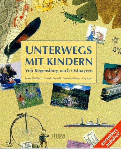 Stock image for Unterwegs mit Kindern for sale by medimops