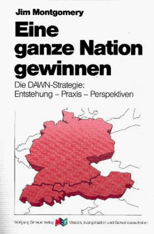 Stock image for Eine ganze Nation gewinnen. Die DAWN- Strategie: Entstehung- Praxis- Perspektiven for sale by Der Bcher-Br