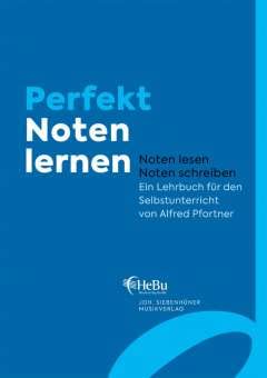 Beispielbild fr Perfekt Noten lernen: Noten lesen - Noten schreiben. Ein Lehrbuch fr den Selbstunterricht zum Verkauf von medimops