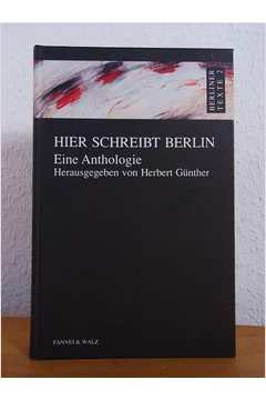 Stock image for Hier Schreibt Berlin Eine Anthologie for sale by Books From California