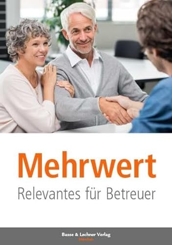 Stock image for Mehrwert: Relevantes fr Betreuer for sale by Revaluation Books
