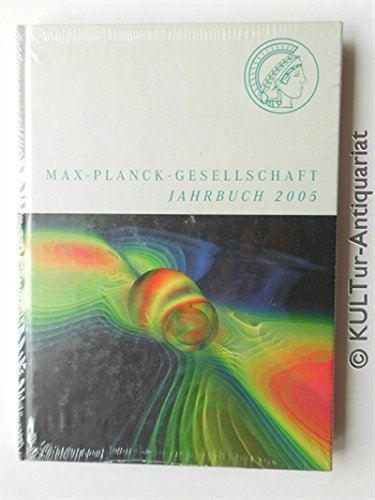 Beispielbild fr Max-Planck-Gesellschaft. Jahrbuch 2005. zum Verkauf von Antiquariat Buecher-Boerse.com - Ulrich Maier