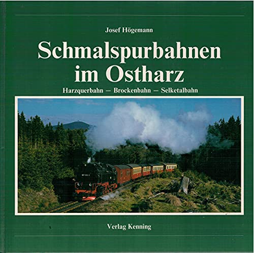 Imagen de archivo de Schmalspurbahnen im Ostharz. Harzquerbahn - Brockenbahn - Selketalbahn a la venta por medimops