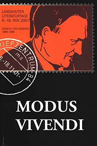 Beispielbild fr Modus vivendi: Vom Hin und Her des Dichters Heimito von Doderer zum Verkauf von medimops
