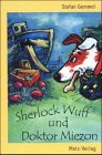 Beispielbild fr Sherlock Wuff und Doktor Miezon zum Verkauf von medimops