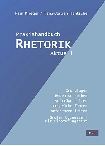 Stock image for Praxishandbuch - Rhetorik Aktuell for sale by medimops