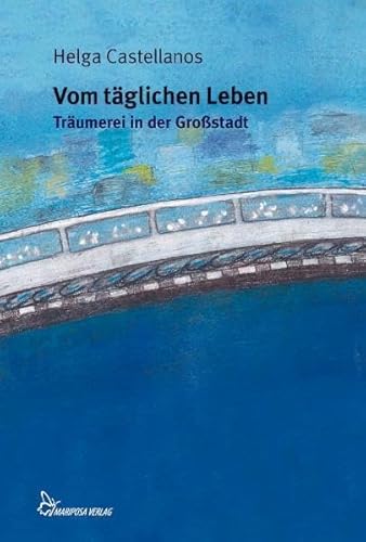 Beispielbild fr Vom tglichen Leben - Trumerei in der Grostadt zum Verkauf von PRIMOBUCH