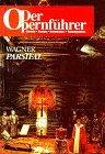 9783927724068: Der Opernfhrer, Parsifal - Drner, Ulrich