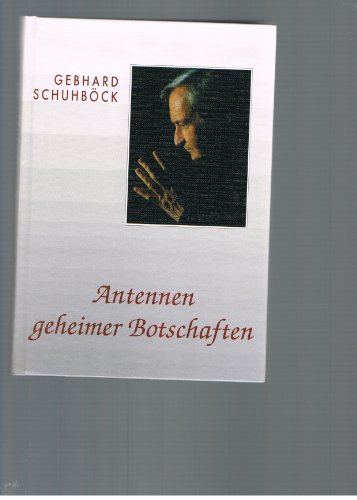 9783927728257: Antennen geheimer Botschaften - Gesammelte Werke - Band 1.