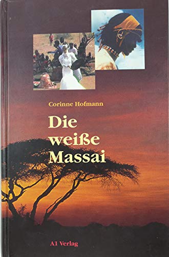 Stock image for Die weie Massai for sale by Buchhandlung & Antiquariat Rother