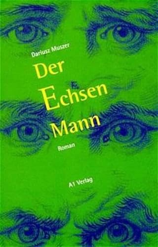 Stock image for Der Echsenmann. Roman for sale by Kultgut