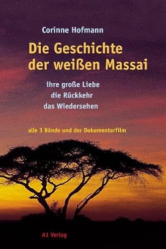 Die Geschichte der weissen Massai (9783927743922) by [???]