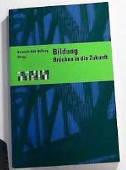 Bildung - Brücken in die Zukunft