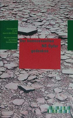 Der homosexuellen NS-Opfer gedenken - Heinrich-Böll-Stiftung (Hrsg.)