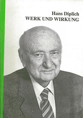 Beispielbild fr Hans Diplich : Werk und Wirkung. hrsg. von der Landsmannschaft der Banater Schwaben in Zusammenarbeit mit dem Kulturverband der Banater Deutschen. Red.: Horst Fassel / Banater Bibliothek ; 1 zum Verkauf von Antiquariat  Udo Schwrer