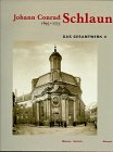 9783927789791: rad Schlaun : 1695 - 1773 . Das Gesamtwerk. Herausgegeben von Klaus Bussmann. Im Auftrag des Landsch