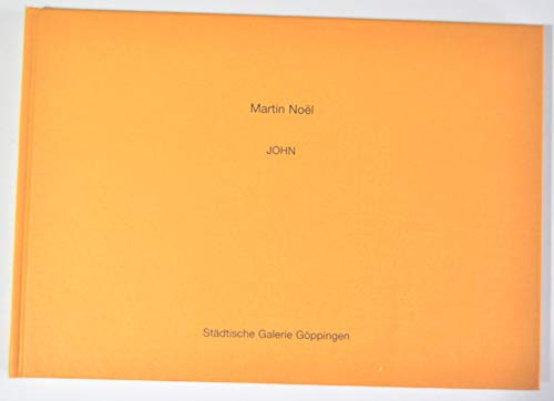 9783927791336: Martin Noel. [Katalog/Catalogue, Ausst./ Exhibition, Gppingen, 1999].