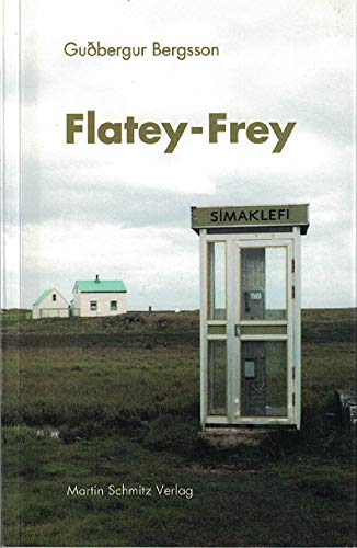 Beispielbild fr Flatey-Frey zum Verkauf von medimops