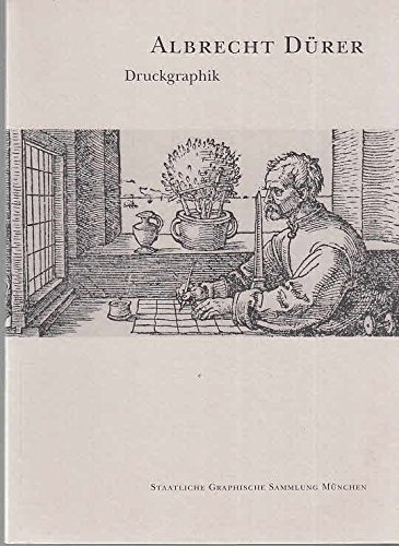 Albrecht DuÌˆrer: Druckgraphik : eine Auswahl aus den BestaÌˆnden der Staatlichen Graphischen Sammlung MuÌˆnchen (German Edition) (9783927803244) by DuÌˆrer, Albrecht