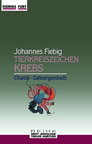 Imagen de archivo de Tierkreiszeichen Krebs. Chaos und Geborgenheit a la venta por medimops