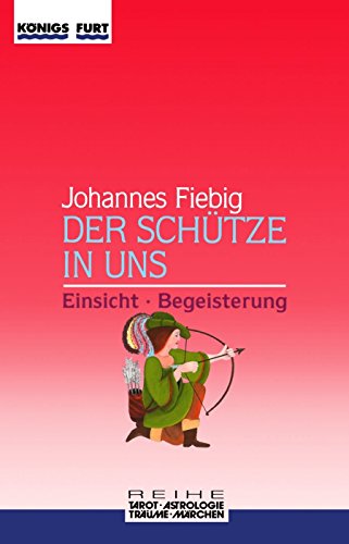 Stock image for Der Schtze in uns. Einsicht und Begeisterung for sale by medimops