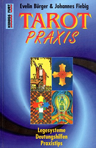 Tarot-Praxis. Johannes Fiebig