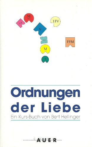 Beispielbild fr Ordnungen der Liebe. Ein Kurs- Buch zum Verkauf von medimops