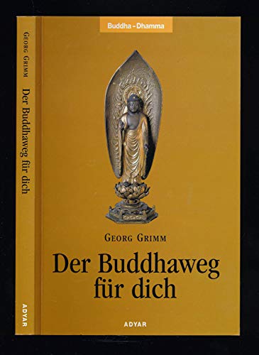 Beispielbild fr Der Buddhaweg fr dich zum Verkauf von medimops