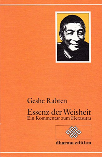 Beispielbild fr Essenz der Weisheit: Ein Kommentar zum Herzsutra zum Verkauf von medimops