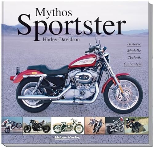 Beispielbild fr Mythos Harley-Davidson Sportster zum Verkauf von medimops