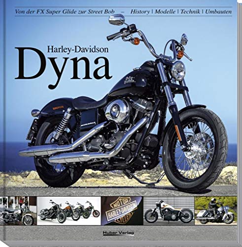 Beispielbild fr Harley-Davidson Dyna zum Verkauf von medimops