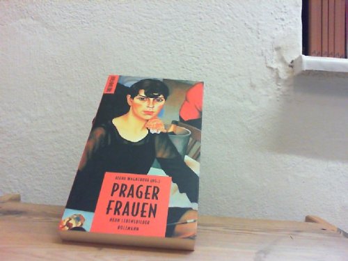Beispielbild fr Prager Frauen - Neun Lebensbilder zum Verkauf von Der Ziegelbrenner - Medienversand