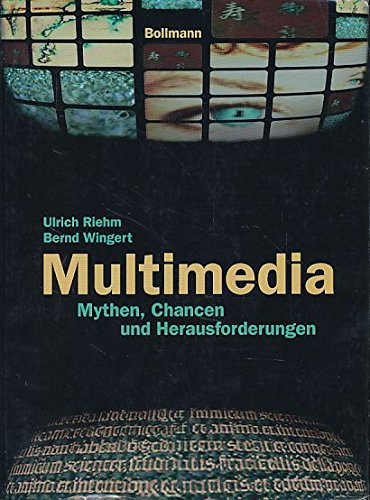 Stock image for Multimedia. Mythen, Chancen und Herausforderungen. for sale by Antiquariat Nam, UstId: DE164665634